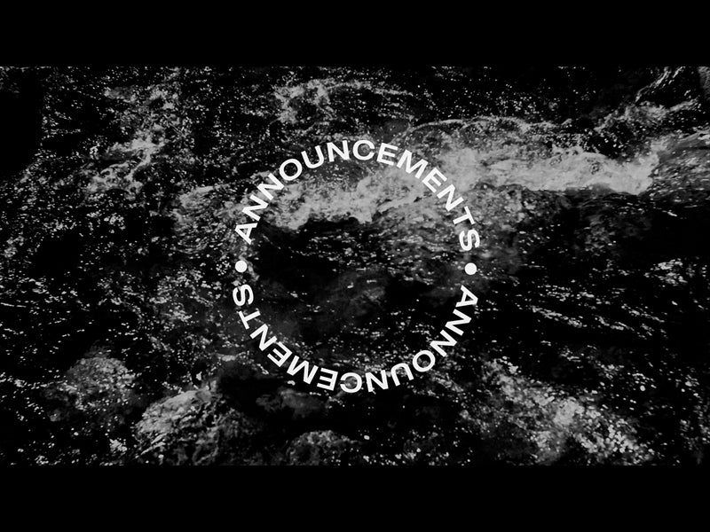 Black And White River Announcements