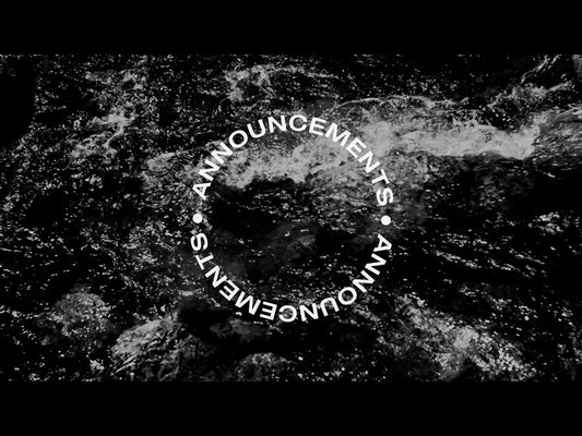 Black And White River Announcements