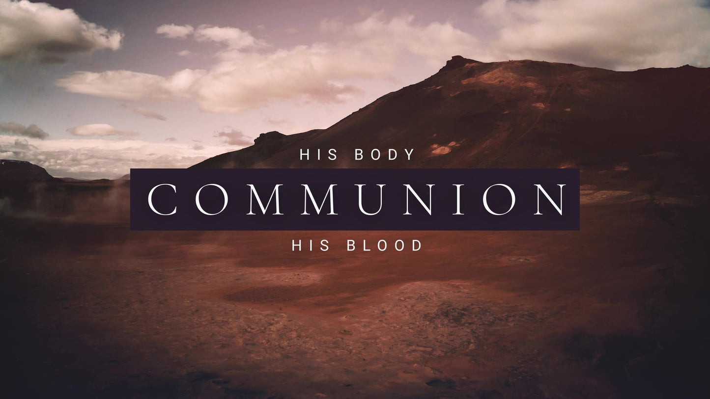 Thanksgiving Vistas Communion Still