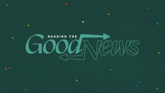 Sharing The Good News Title