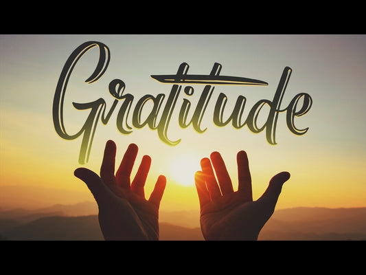 Gratitude