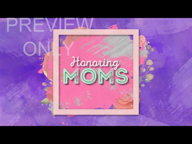 Honoring Moms: Volume Two Title Graphic