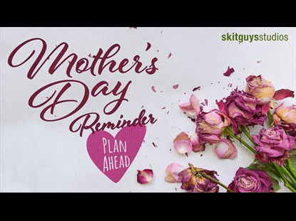 Mother's Day Reminder 3
