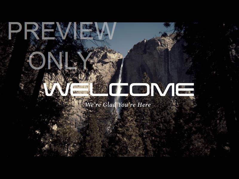 Yosemite River Welcome Still