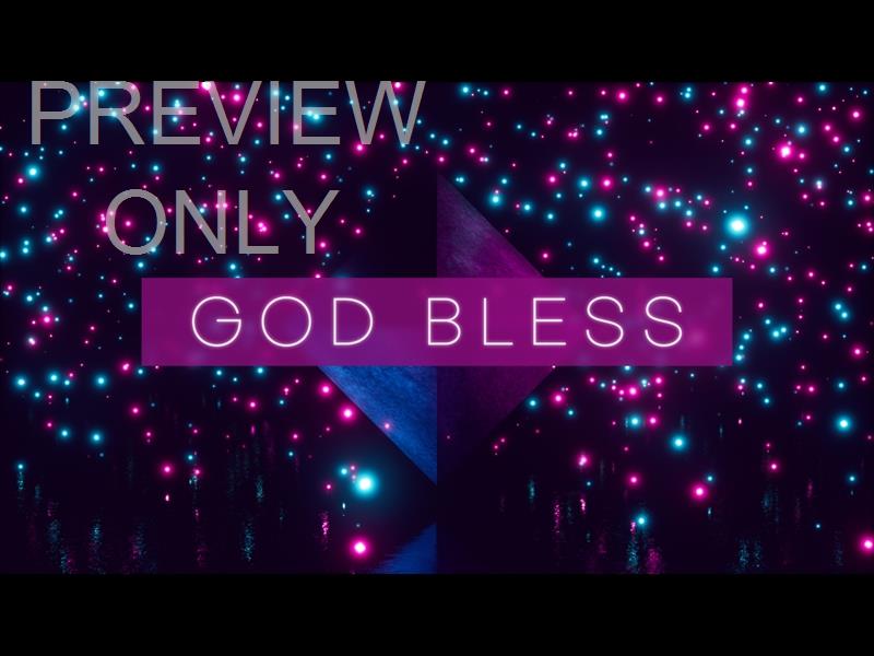 Fluorescent God Bless Still