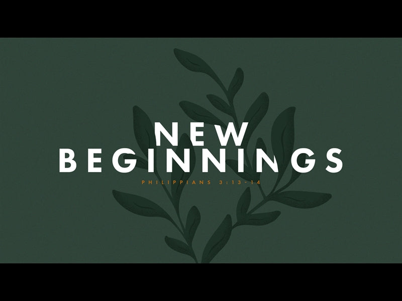 New Beginnings Sermon Bumper