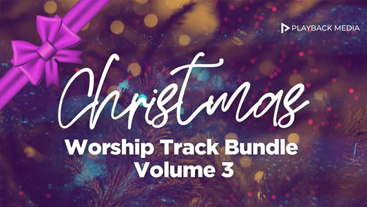 Christmas Worship Track Bundle Volume 3