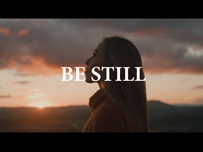 Be Still (Psalm 46)