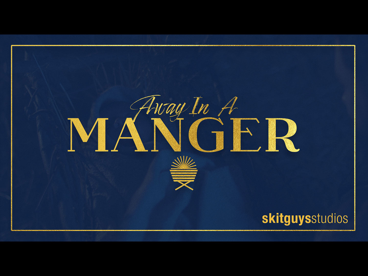 Away In A Manger