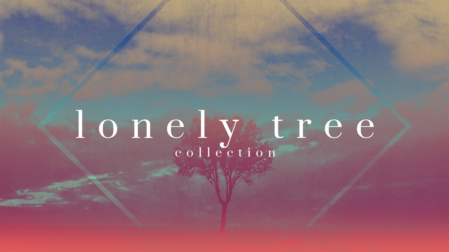 Lonely Tree Collection