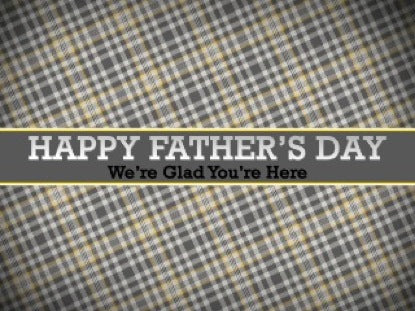 Fathers Day Welcome