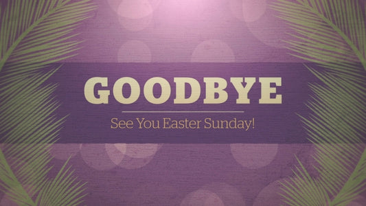 Palm Sunday Bokeh Closing