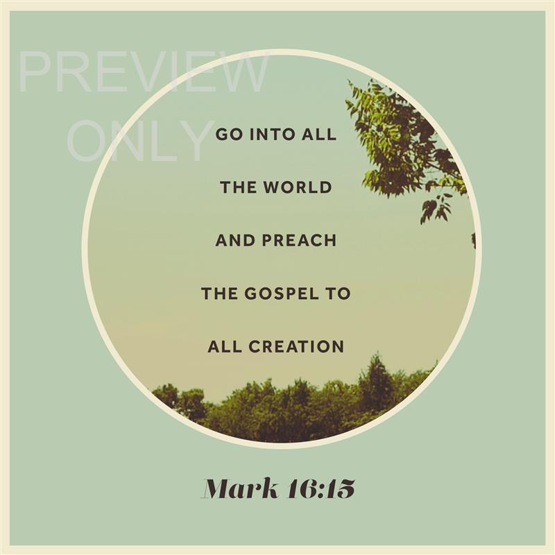 Summer Bright Mark 16:15