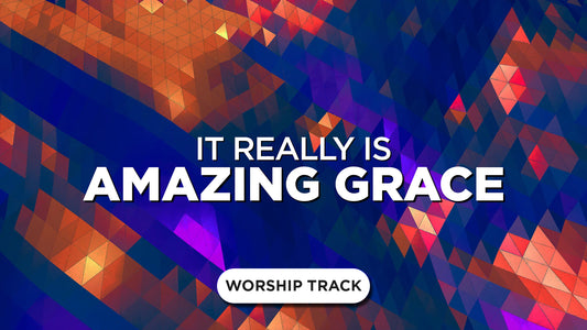 It Really Is Amazing Grace