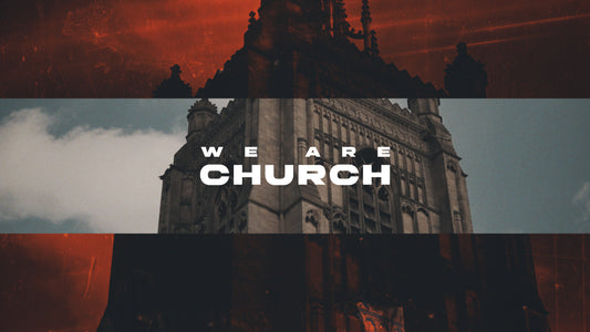 We Are Church