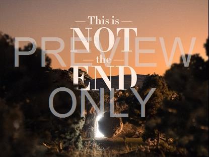 This Is Not The End