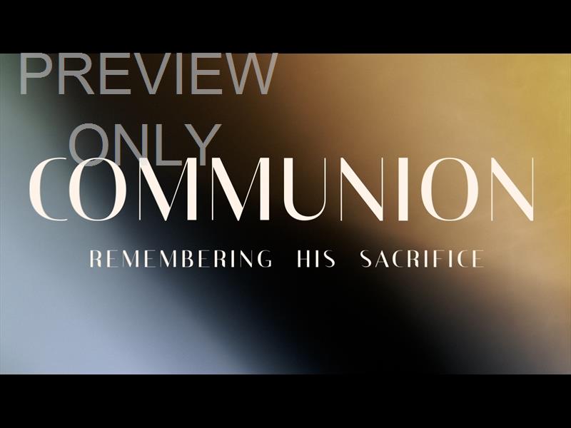 Go Beyond Communion Still