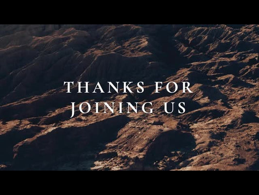 Canyon Views Title - Thanks For Joining Us
