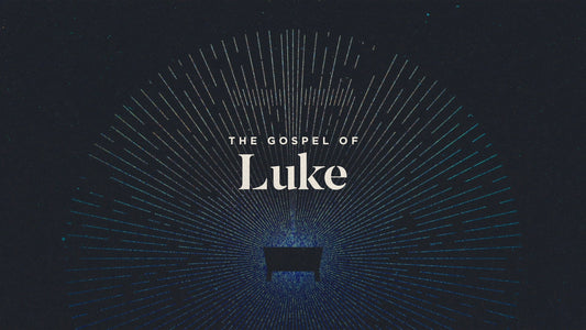 The Gospel of Luke Bumper
