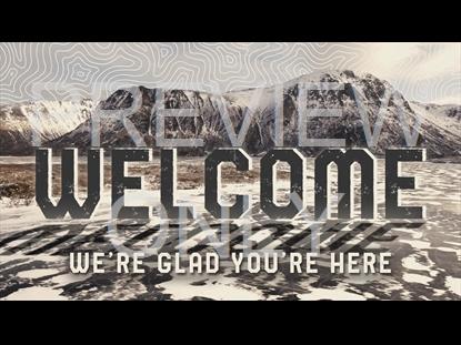 Mountains Welcome Still