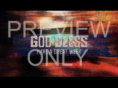 Downtown God Bless Still