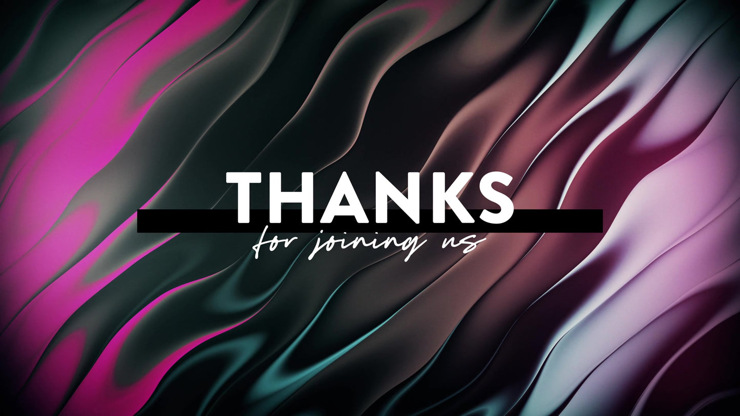 Radiant Flow Thanks For Joining Us Still
