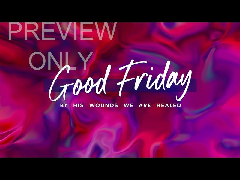 Easter Radiance Good Friday Still