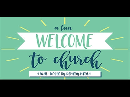 A Fun Welcome To Church