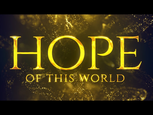Hope Of This World