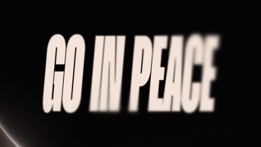 Go In Peace