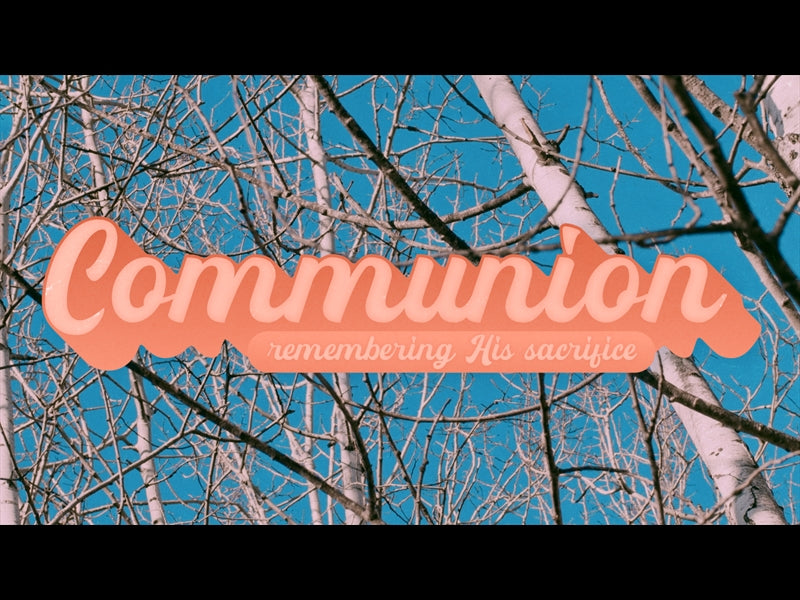High Heavens Communion