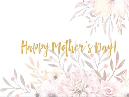 Happy Mother's Day