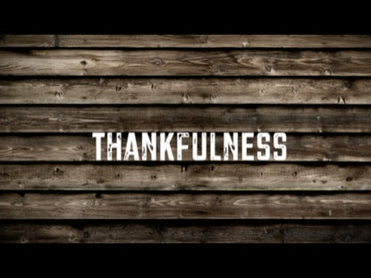 Thankfulness