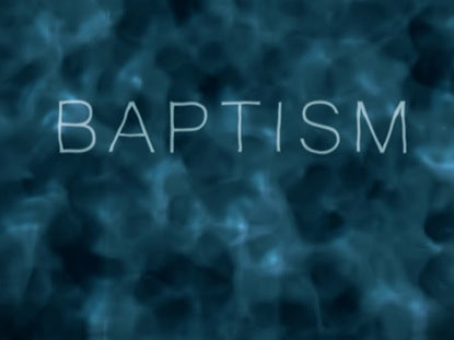 Baptism