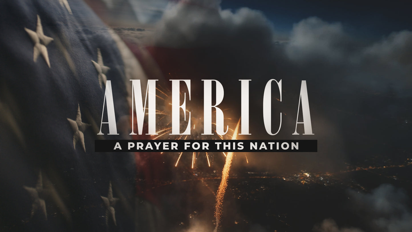 America A Prayer For This Nation