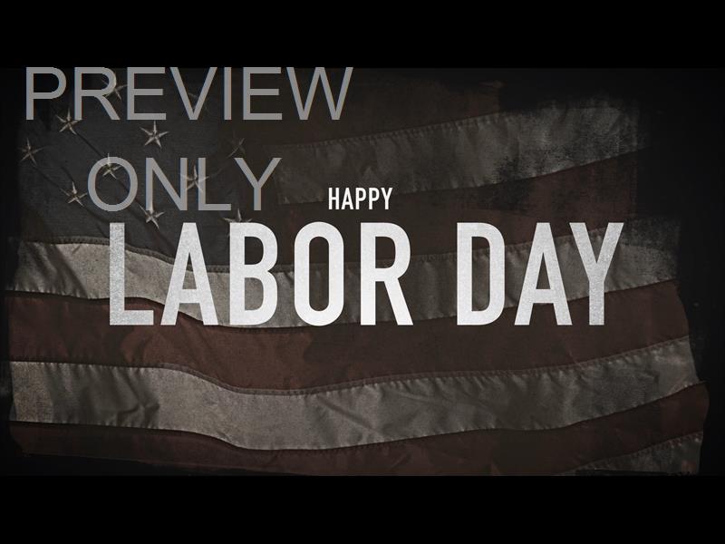 Old Glory Labor Day Still