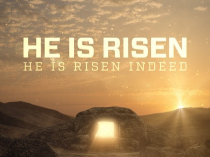 Easter Sunrise He Is Risen