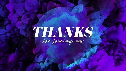 Floral Paint Thanks For Joining Us