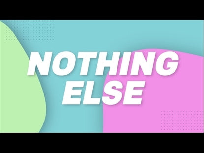 Nothing Else