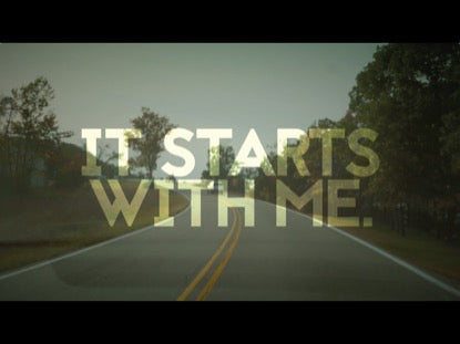 It Starts With Me