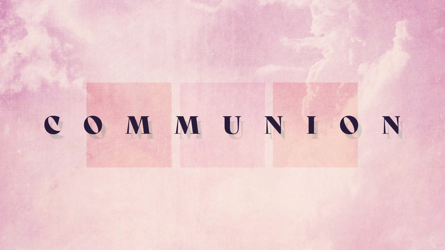 Summer Shapes Communion
