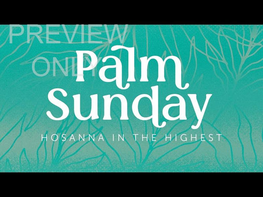 Easter Rise Palm Sunday Still