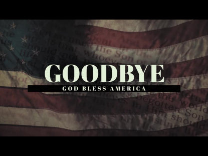 This Is America Goodbye