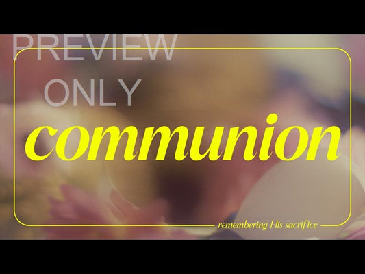 Flora Mae Communion Still