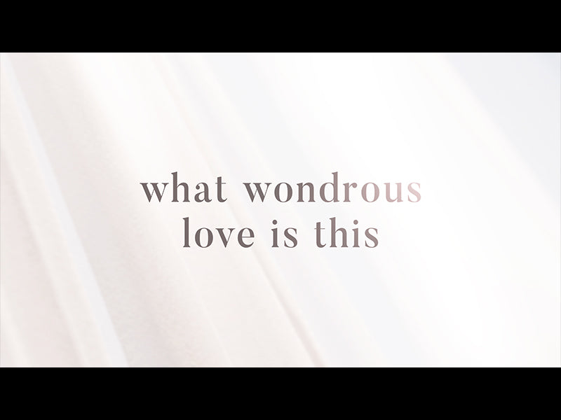 What Wondrous Love Is This