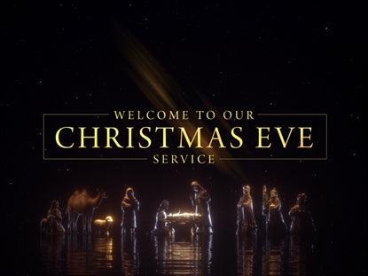 Welcome Christmas Eve
