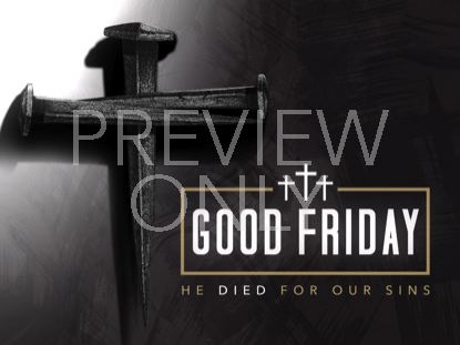 For Our Sins Good Friday 2 Still