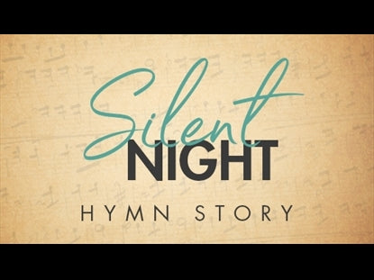 Silent Night Hymn Story