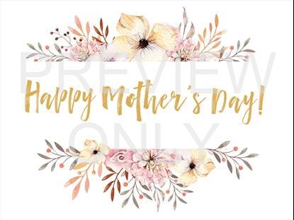 Happy Mother's Day Still