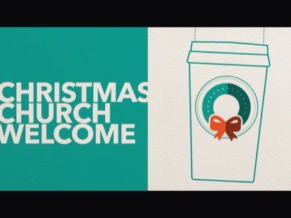 Church Welcome Christmas